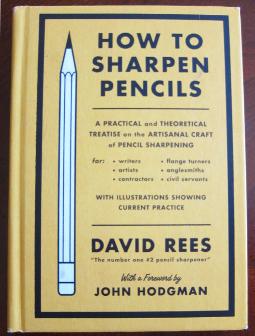 Front cover of the book "How to Sharpen Pencils"